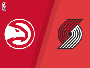 Trail Blazers vs. Hawks: where to watch live, why Atlanta has the edge and what makes this game worth watching